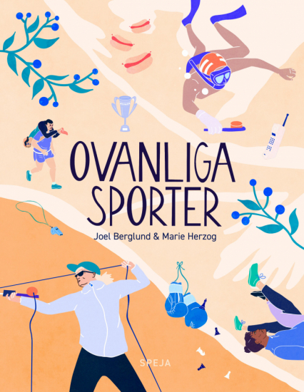 Ovanliga sporter i gruppen Böcker / Barnböcker / 6-9 år hos Familjekortet Sverige AB (10006_9789188167934)