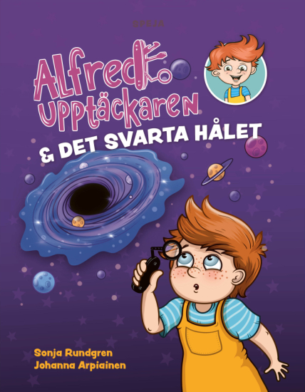 Alfred Upptäckaren och det svarta hålet i gruppen Böcker / Barnböcker / 3-6 år hos Familjekortet Sverige AB (10006_9789189838338)