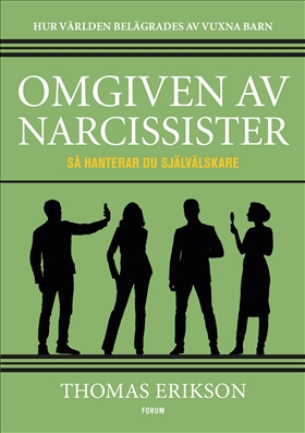 Omgiven av narcissister  i gruppen Böcker / Faktaböcker hos Familjekortet Sverige AB (10039_9789137157269)