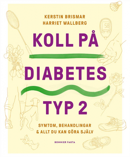 Koll på diabetes typ 2   i gruppen Böcker / Faktaböcker hos Familjekortet Sverige AB (10039_9789178870776)