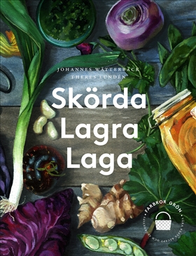 SKÖRDA LAGRA LAGA i gruppen Böcker / Trädgård hos Familjekortet Sverige AB (10039_9789178872770)