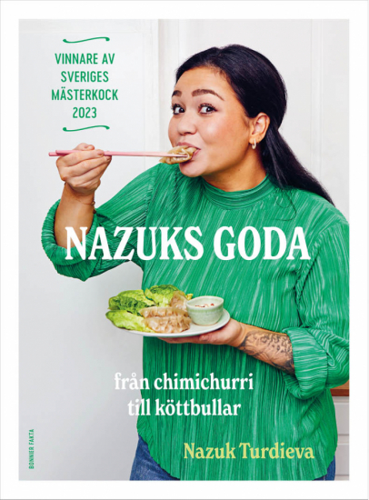 Nazuks goda – från chimichurri till köttbullar  i gruppen Böcker / Mat & Dryck hos Familjekortet Sverige AB (10039_9789178875153)