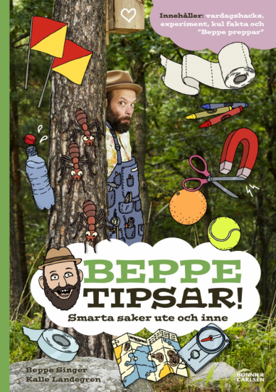 Beppe tipsar! Smarta saker ute och inne i gruppen Böcker / Barnböcker / 6-9 år hos Familjekortet Sverige AB (10039_9789179754013)