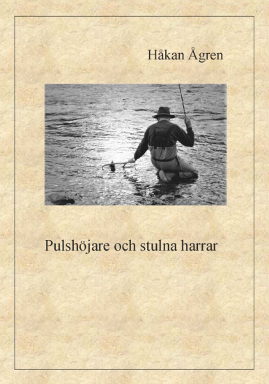  Pulshöjare och stulna harrar 1