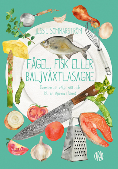 Fågel, fisk eller baljväxtlasagne i gruppen Böcker / Barnböcker / 9-12 år hos Familjekortet Sverige AB (10130_9789172265684)