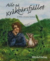 Ailo på Kråkbärsfjället i gruppen Böcker / Barnböcker / 6-9 år hos Familjekortet Sverige AB (10275_001)